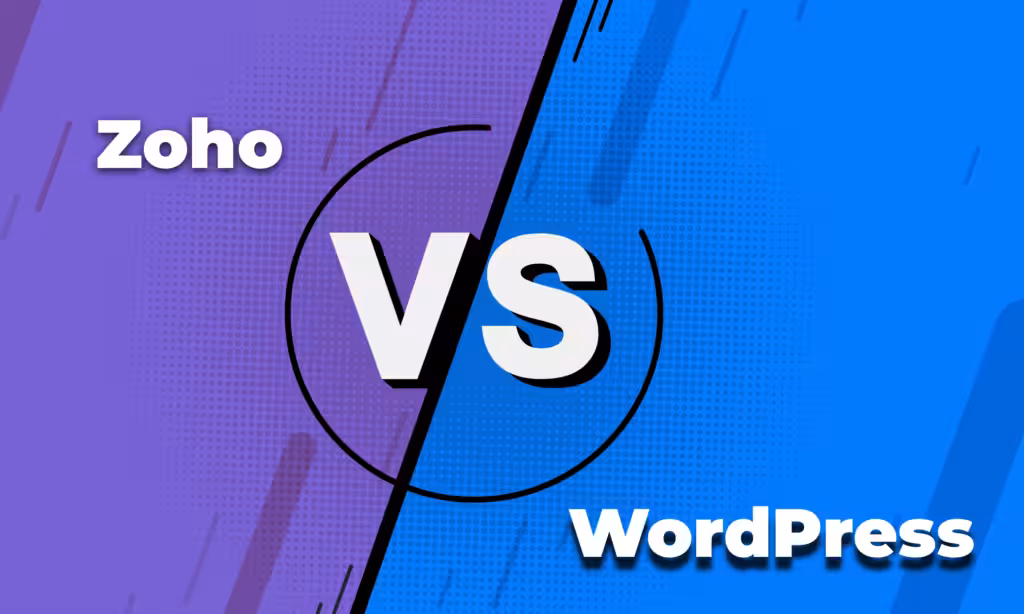 WordPress vs Zoho Sites: Which Is Better for Building Websites?